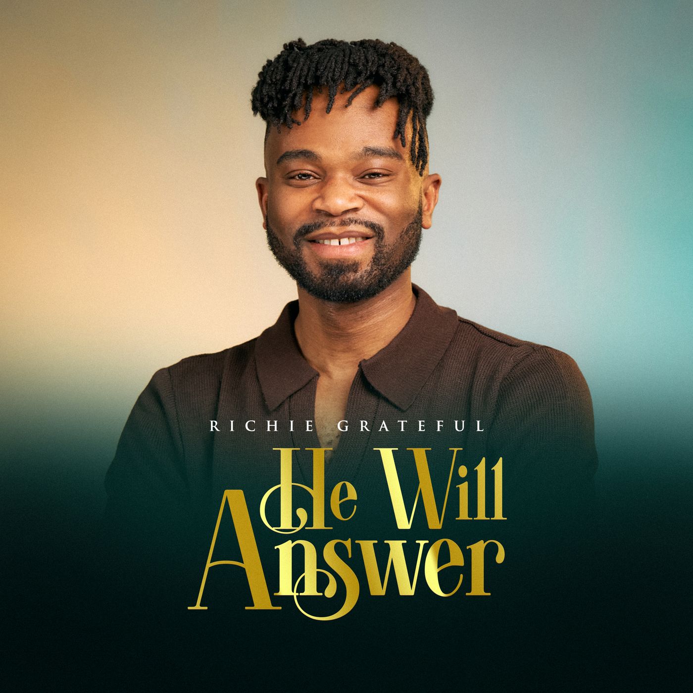 He Will Answer